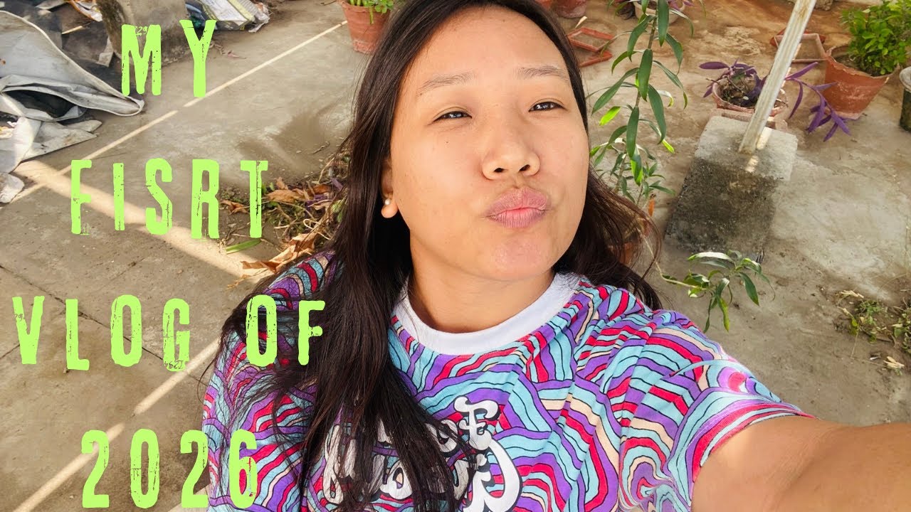 2026 first Vlog |khiubunpilak | 2026vlogs 📸