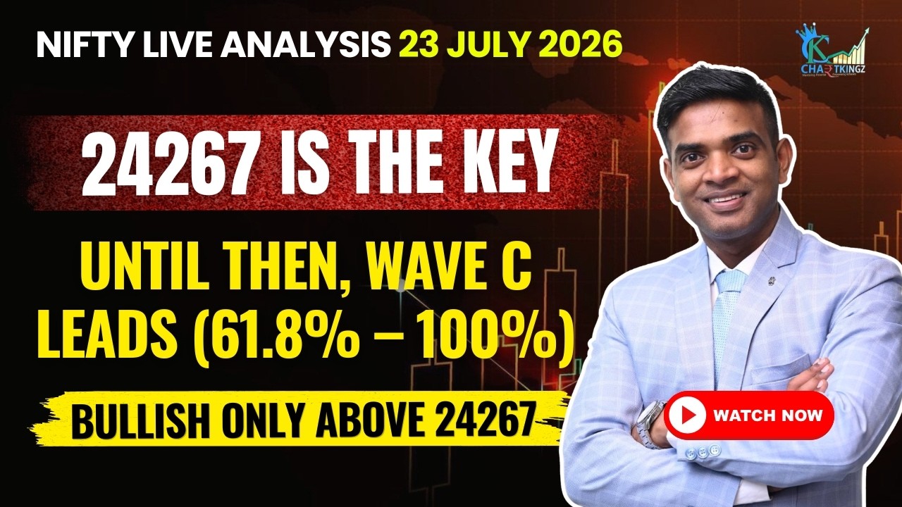 BULLISH ONLY ABOVE 24267 - Until Then, Wave C Leads 61.8% &ndash; 100% | Nifty Prediction for 23 July