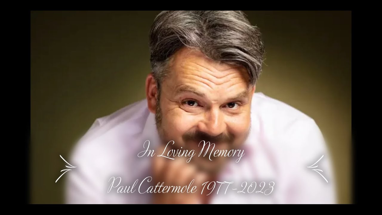 In Loving Memory Paul Cattermole