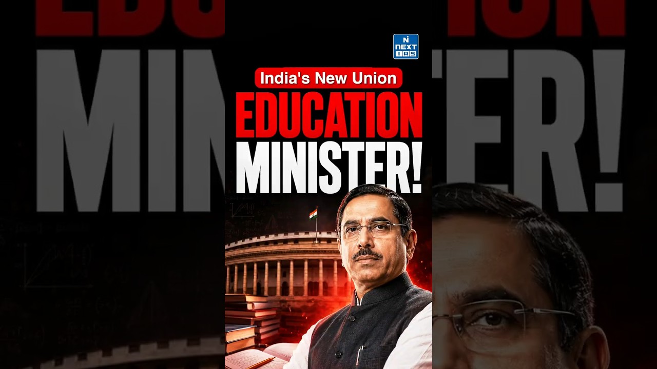 Who Is India's New Education Minister? | Article 75 Explained | UPSC Current Affairs | NEXT IAS