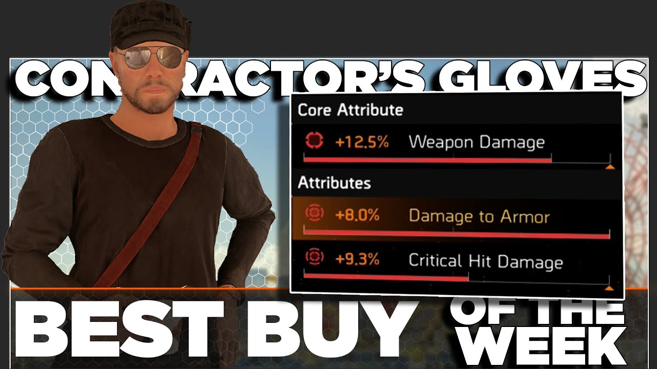 The Division 2|  Must Buy of The Week | **Contractor's Gloves** | Weekly Reset | PurePrime