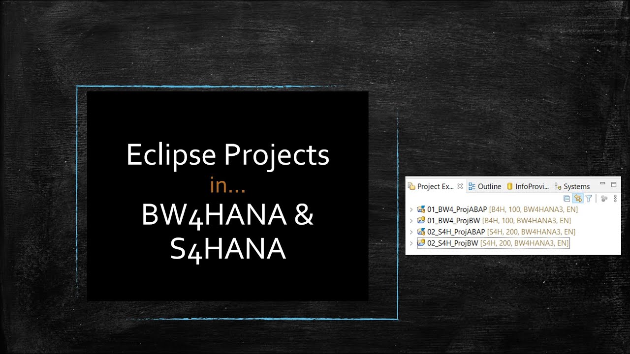 Eclipse Projects to work with BW4HANA and S4HANA