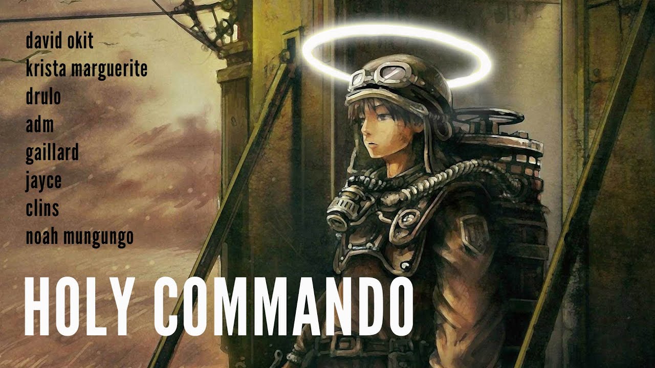 HOLY COMMANDO (avec David Okit & Fast Food Music) - Musique Chrétienne (A Christian Music Playlist)
