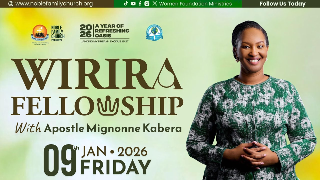 Wirira Fellowship-Year of Refreshing Oasis (Exodus 15:27 ) With Apostle Mignonne Kabera