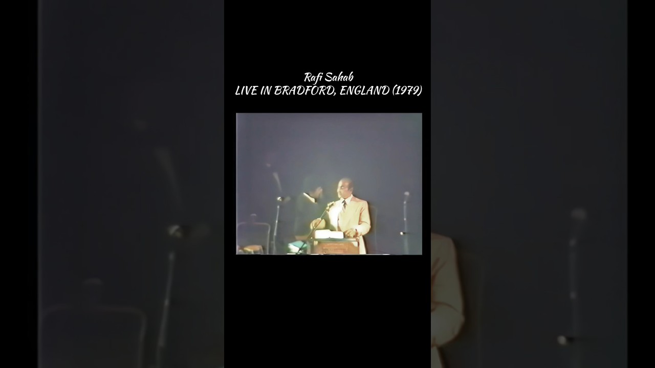 Rafi Sahab LIVE IN BRADFORD ENGLAND (1979)