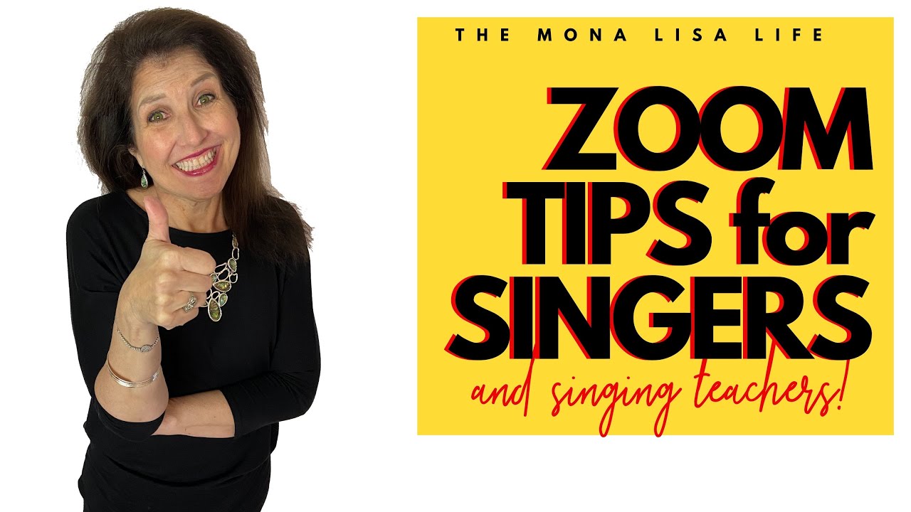 ZOOM tips for singers and voice teachers
