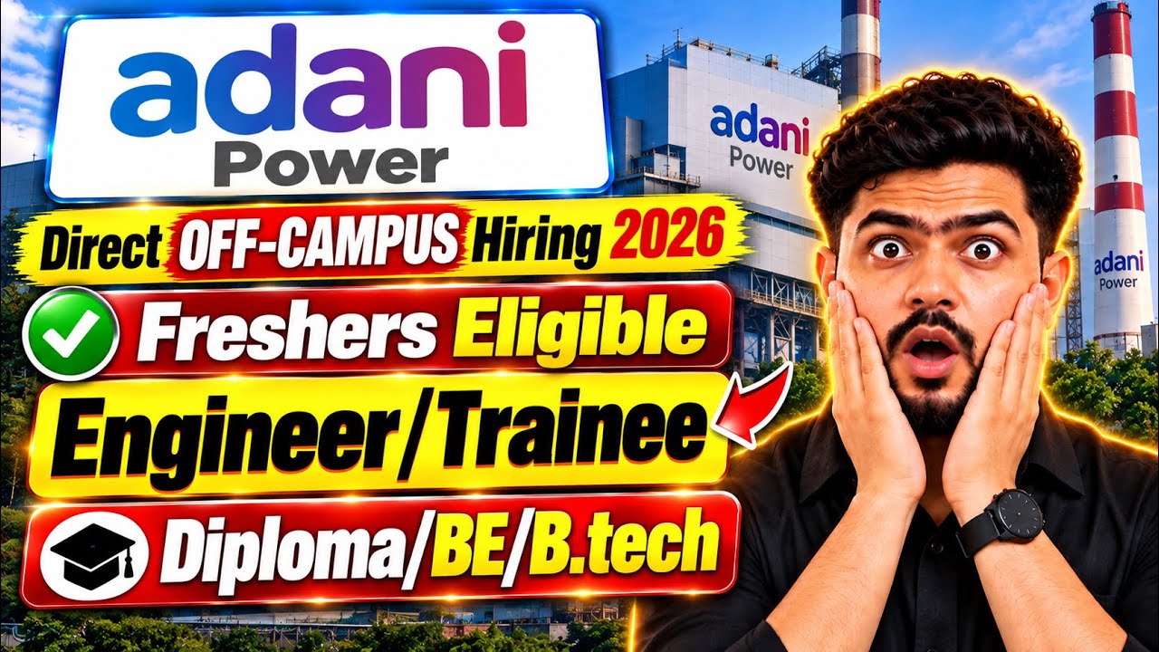 Adani Power Off-Campus Hiring 2026 | Diploma/BE/B.tech| Adani Power Jobs 2026| Mnc Jobs| Latest Jobs