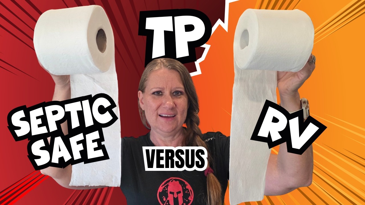 RV Toilet Paper vs Septic Safe Which Should YOU Use