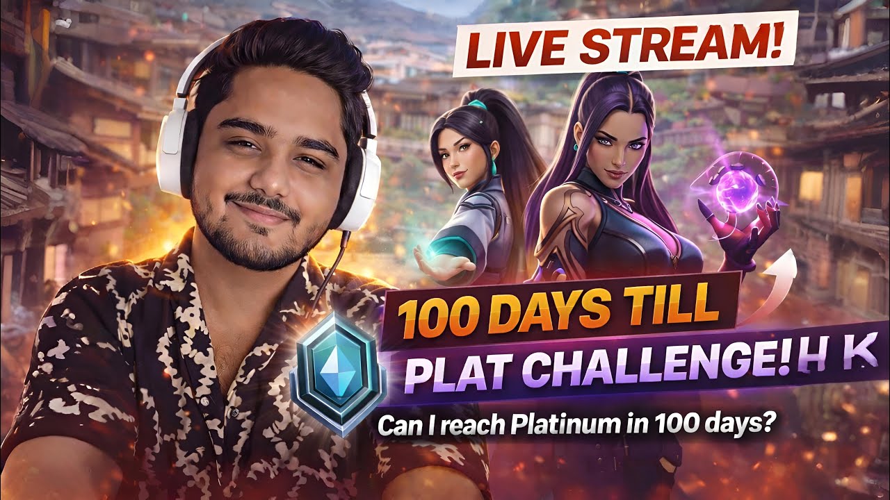 🔴100 DAYS TILL PLAT #17 | VALORANT LIVE | #DAYRANKPUSH #valorantindia #vanditvalorant