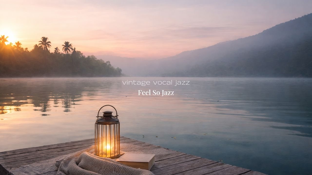 playlist 안개 낀 호수의 재즈 ☕ Vintage Vocal Jazz