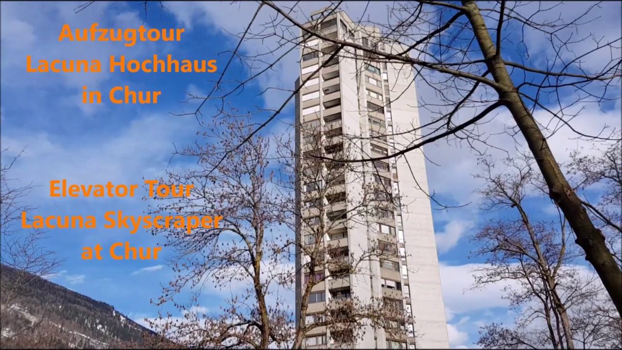 Jubiläumsvideo: 2 Jahre Aufzugvideos - Aufzugtour Lacuna Hochhaus, Chur