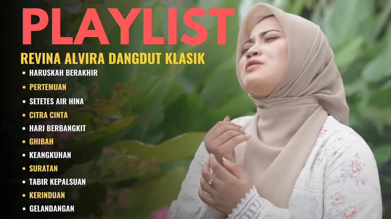 HARUSKAH BERAKHIR | REVINA ALVIRA - PERTEMUAN | SETETES AIR HINA + LIRIK LAGU