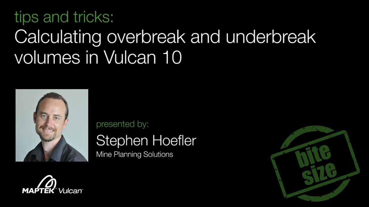 Vulcan Bite Size - Tips & Tricks: Calculating overbreak and underbreak volumes in Vulcan 10