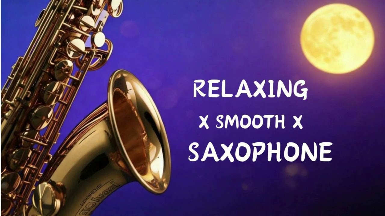 Saxofón bajo la Luna – Música Romántica para Relajación Total