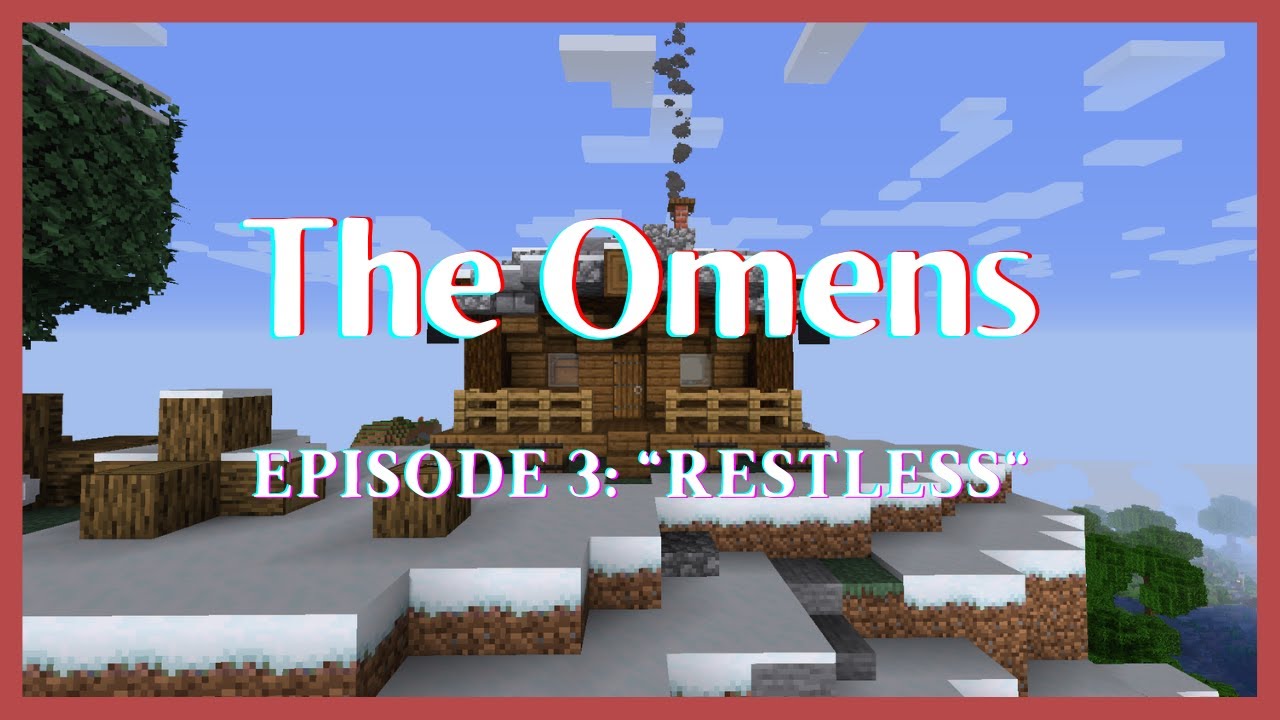 The Omens: Episode 3 - 