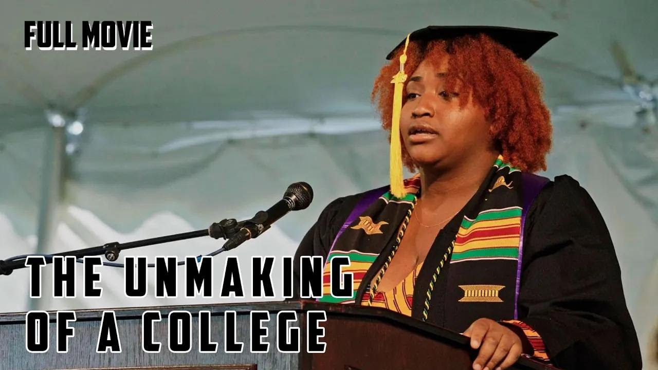 The Unmaking of A College | English Full Movie | Documentary