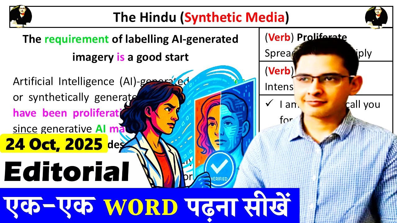 24 Oct 2025 - The Hindu Editorial Today || Learn English Through Newspaper || Synthetic Media