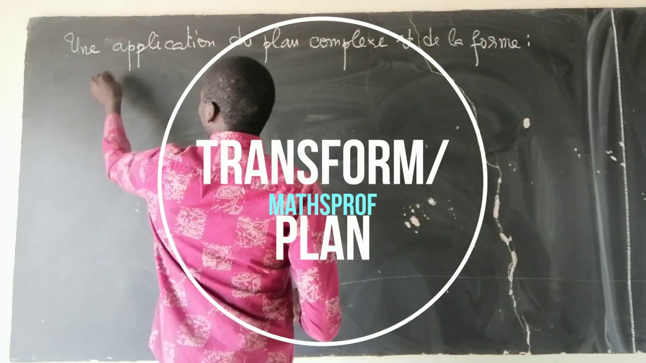 LES TRANSFORMATIONS DU PLAN (NOMBRES COMPLEXES)