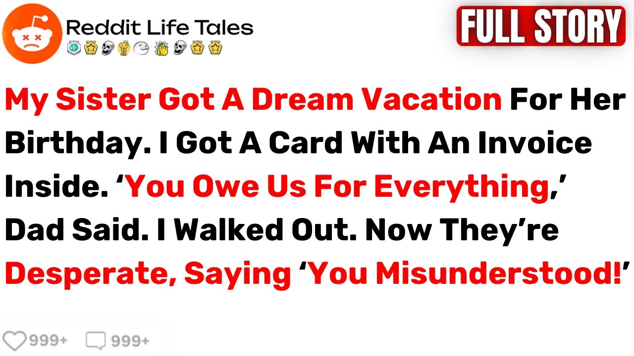 My Sister Got A Dream Vacation For Her Birthday. I Got A Card With An... - Best Reddit Stories
