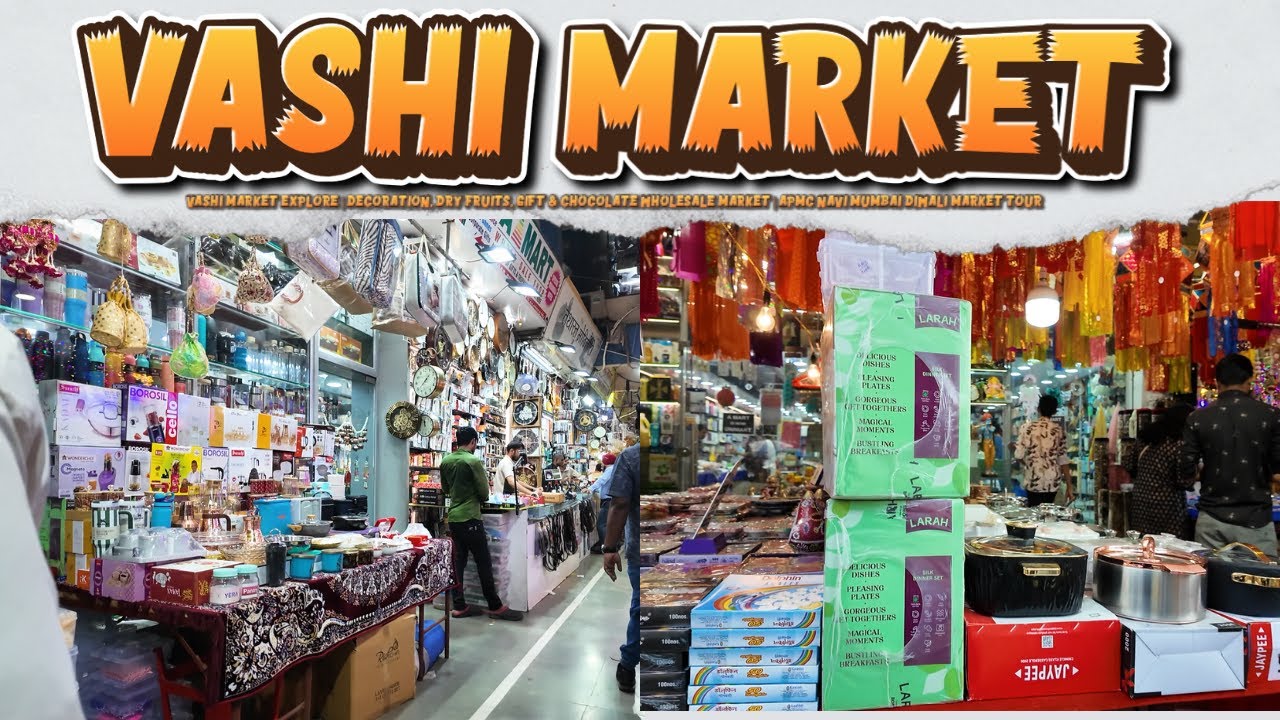 Vashi Market Explore | Decoration, Dry Fruits, Gift & Chocolate Wholesale Market | APMC Navi Mumbai