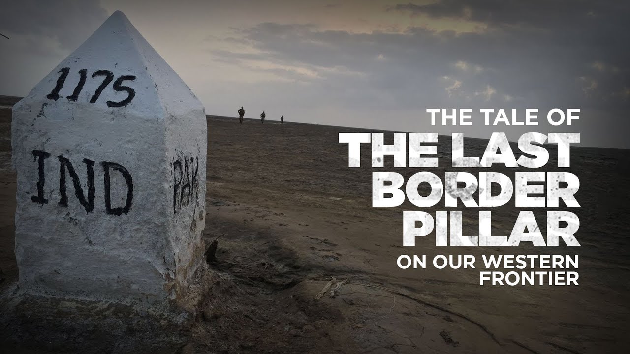 The Last Border Pillar Of India's Western Frontier | Indiatimes | Frontlines