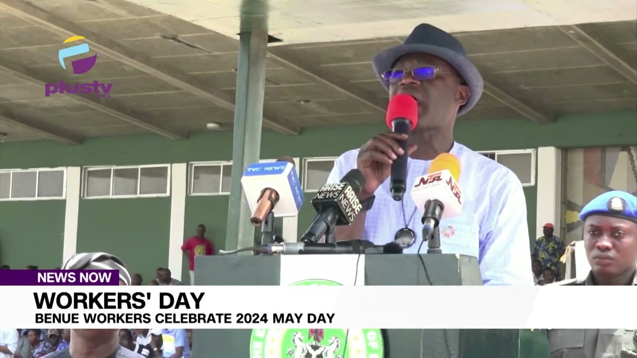 Workers Day Benue Workers Celebrate 2024 May Day