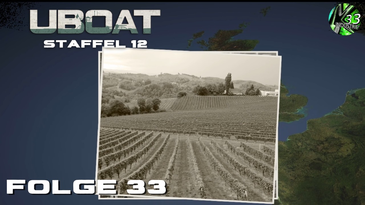 Uboat Staffel 12 Folge 33 - Urlaub in Frankreich
