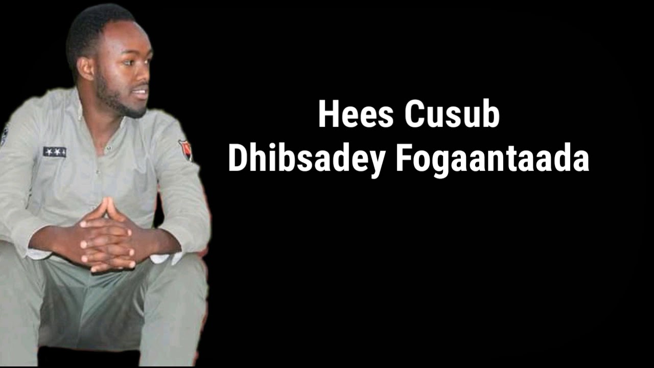 Heesta Dhibasaday fogaantaada