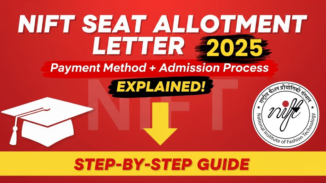 NIFT seat Allotment Letter  | Admission Process explained | Payment Method explained 🟢 | NIFT 2025