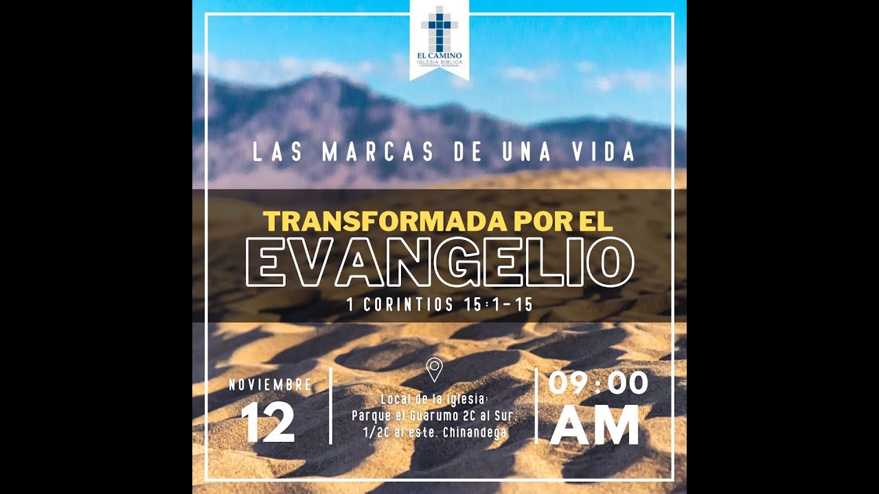 Las Marcas de una vida transformada por el Evangelio. Prédica del 12-11-23