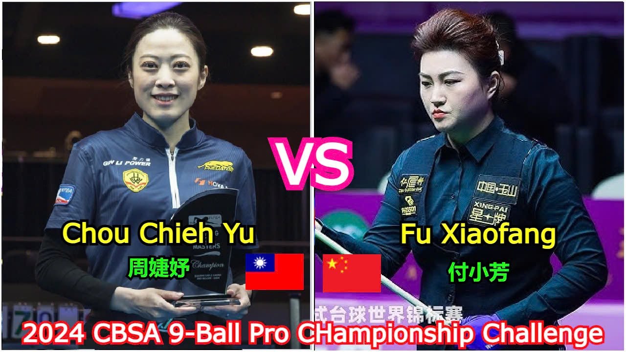 Chou Chieh Yu 周婕妤 VS 付小芳 Fu Xiao Fang | 2024 CBSA 9-Ball Pro Championship Challenge - Race to 9