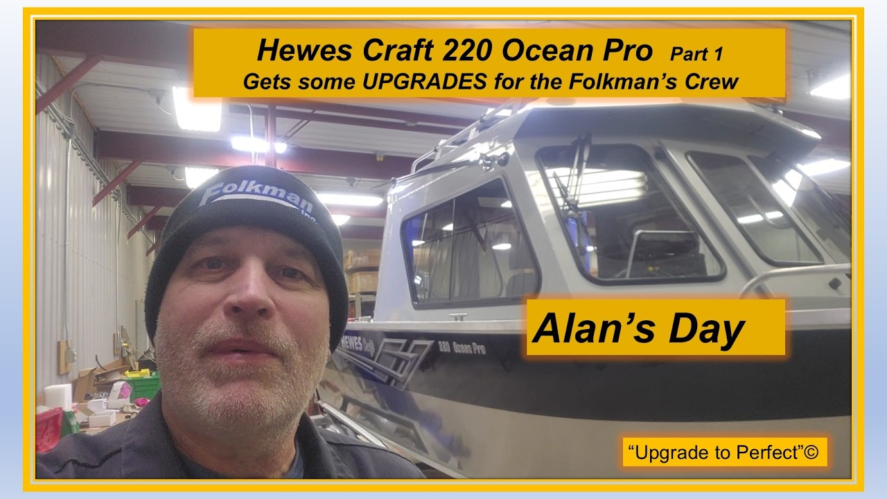 Alan's Day   Part 1  Hewes Craft  