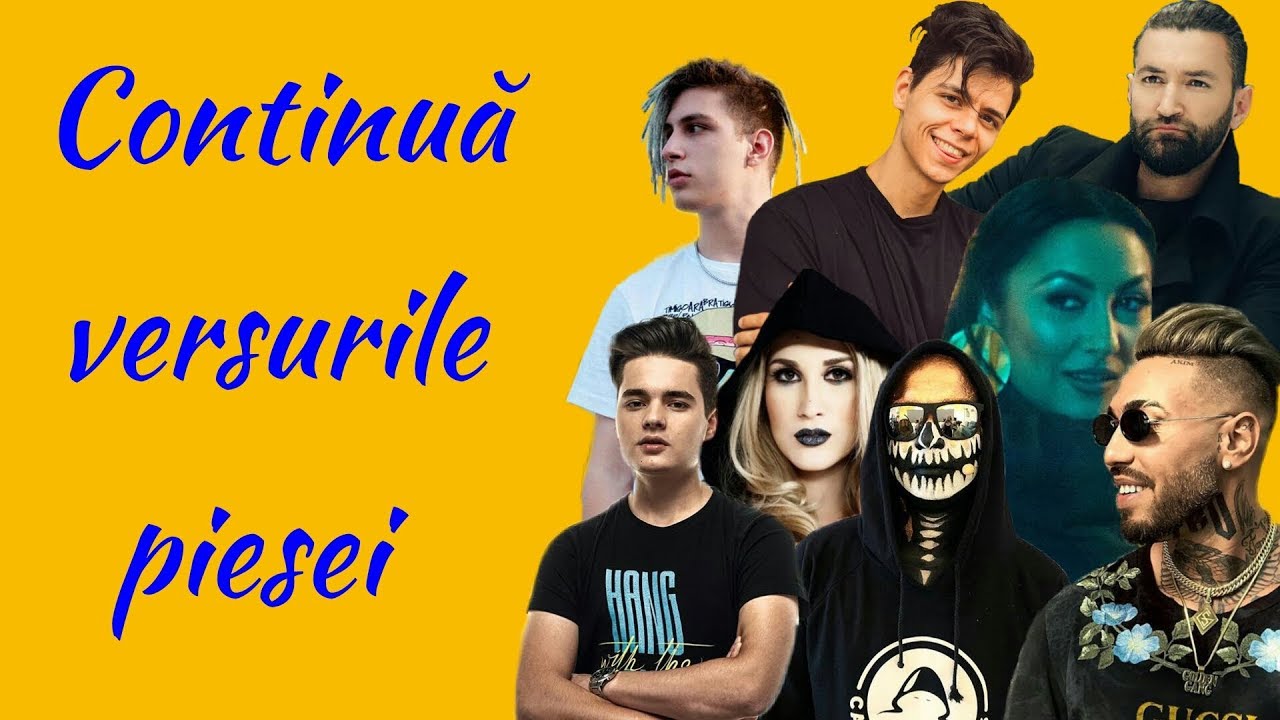 CONTINUĂ VERSURILE MELODIEI