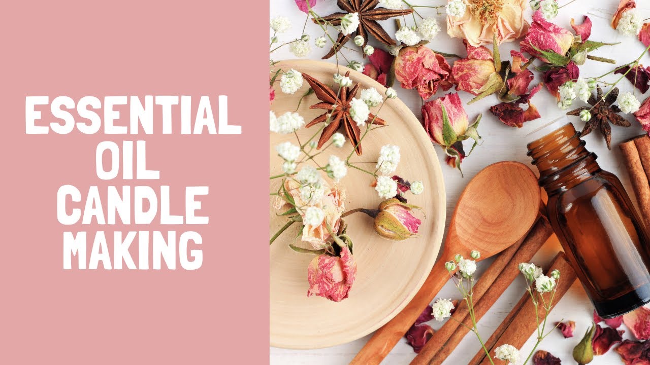 Essential Oil Candles DIY For Beginners | Step By Step Candle Making Tutorial