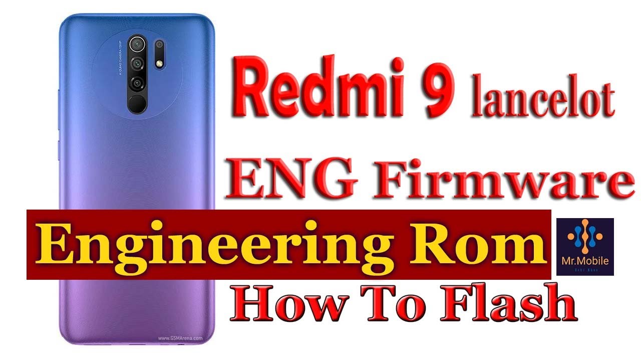 Redmi 9 Lancelot Eng Firmware Nv Format Imei Repair & Change File With Free Tool How To Flash