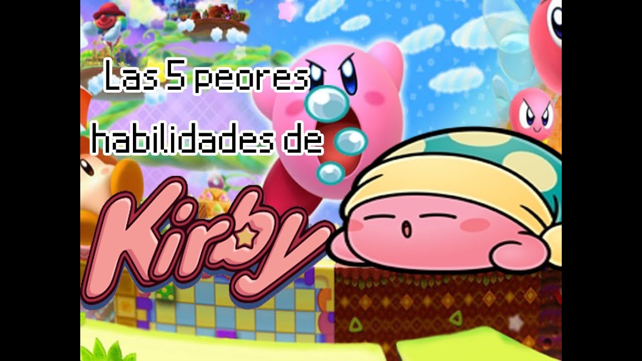 Las 5 peores habilidades de Kirby