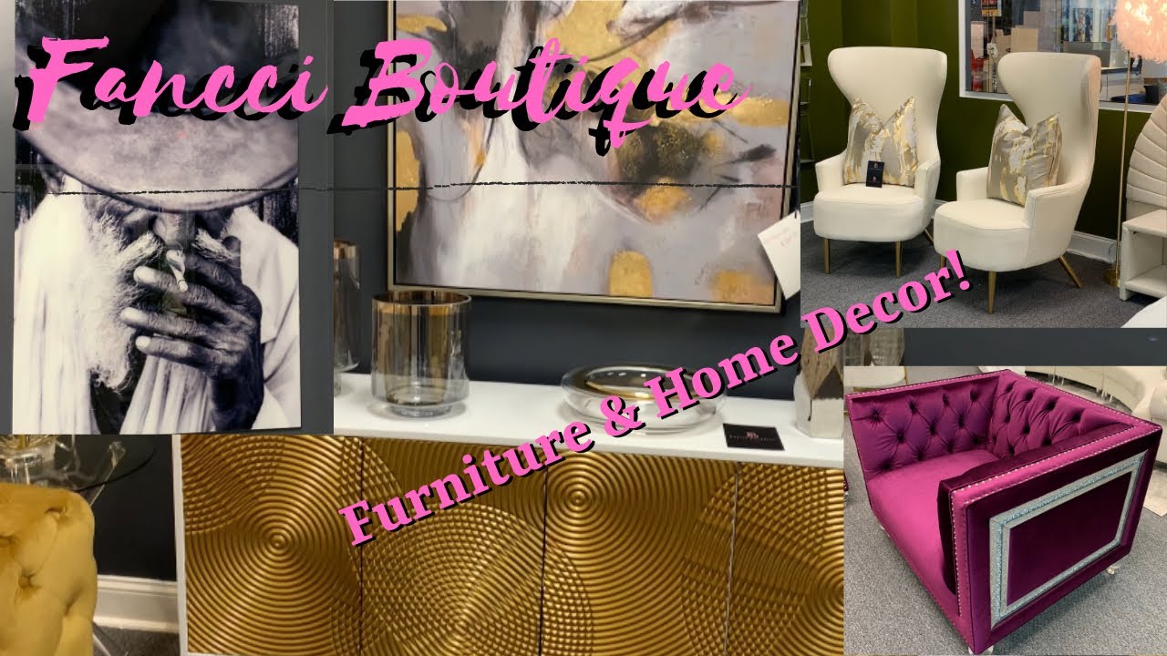 *NEW* HOME DECOR | FURNITURE AT FANCCI BOUTIQUE