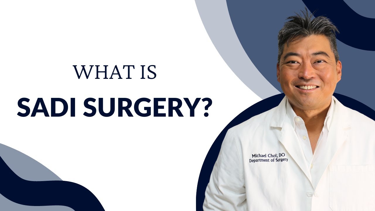 What is SADI Surgery?