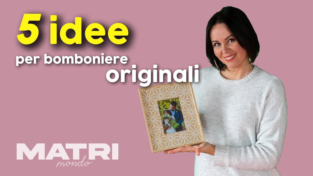 Bomboniere di matrimonio: 5 IDEE originali e utili
