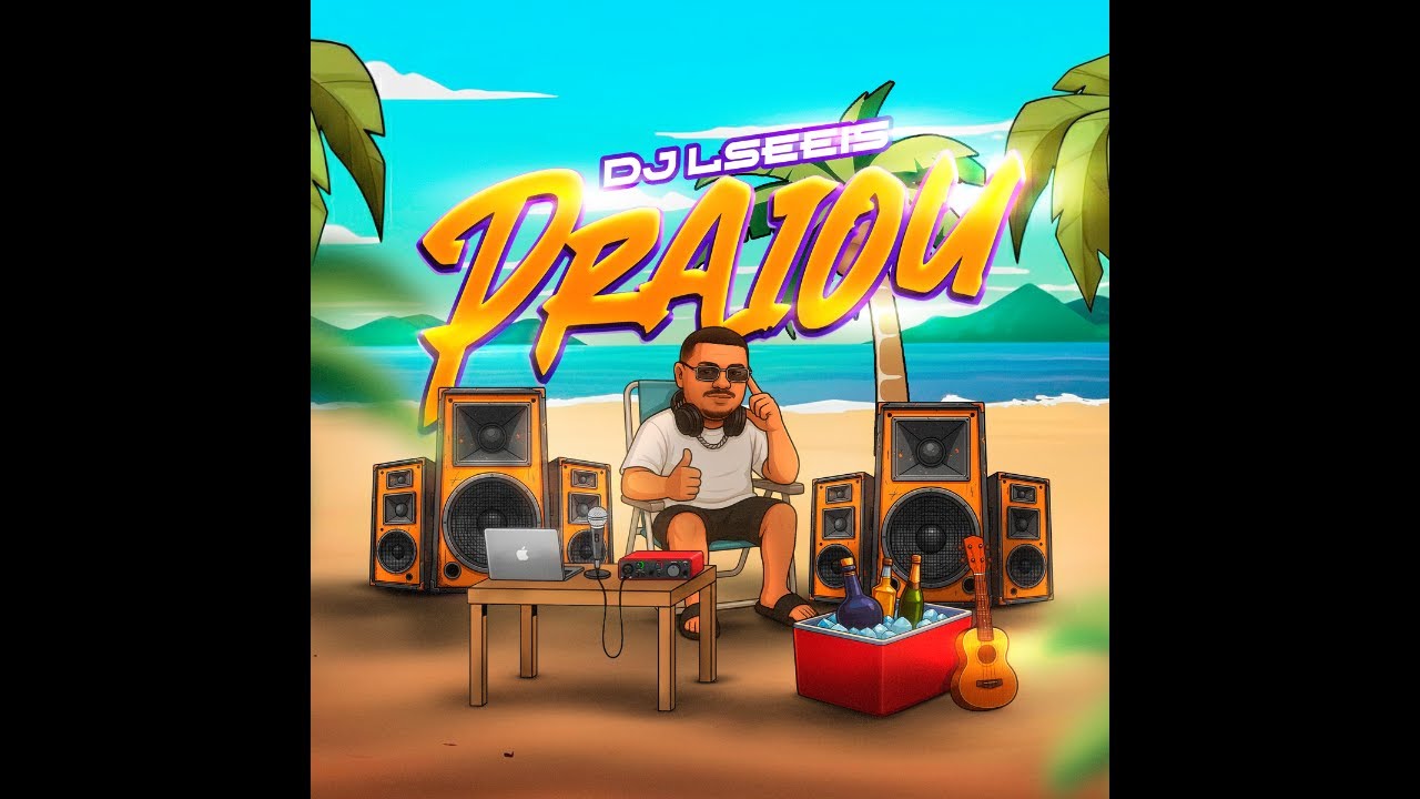DJ Lseeis - Álbum Completo (PRAIOU)