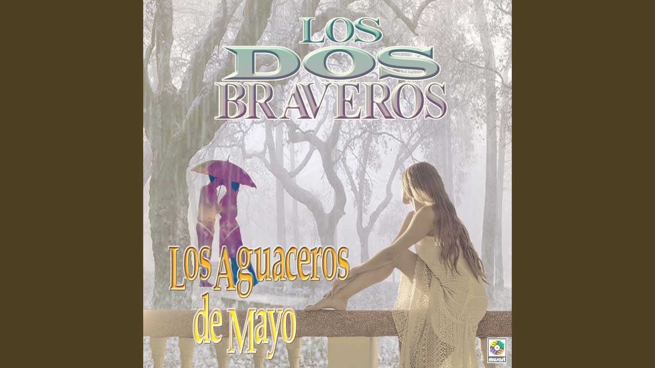 Los Aguaceros De Mayo