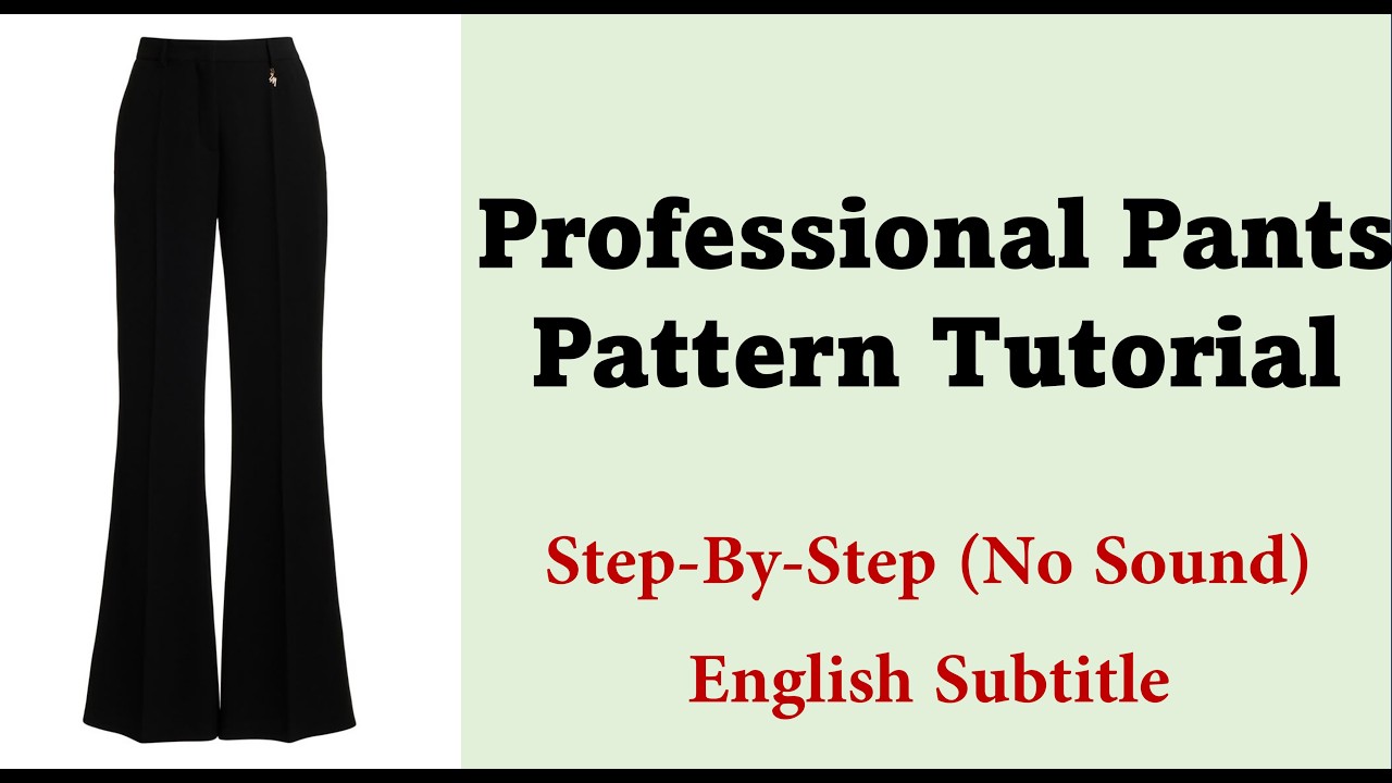 Mastering Professional Pants Pattern Drafting | Step-by-Step Tutorial 