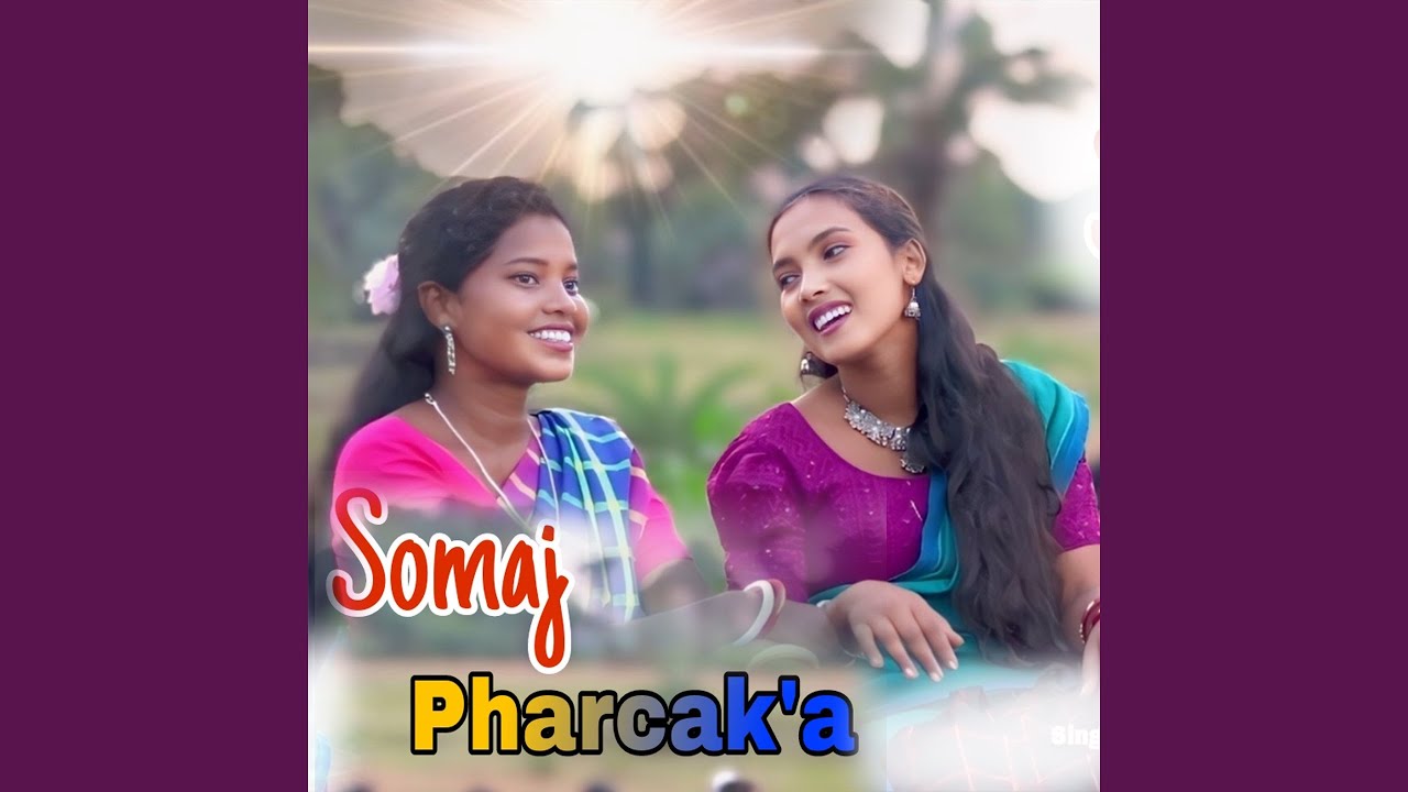 SOMAJ PHARCAḰ A