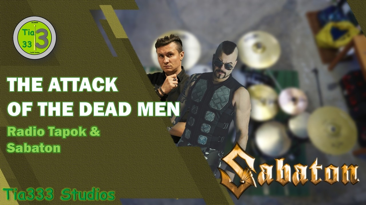 Tia333 Studios - The Attack of the Dead Men | Drum Cover