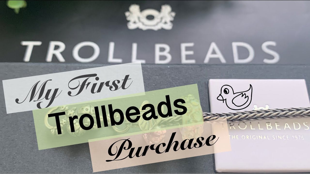 My First TROLLBEADS 🦆🐞 Purchase: Spring 2020