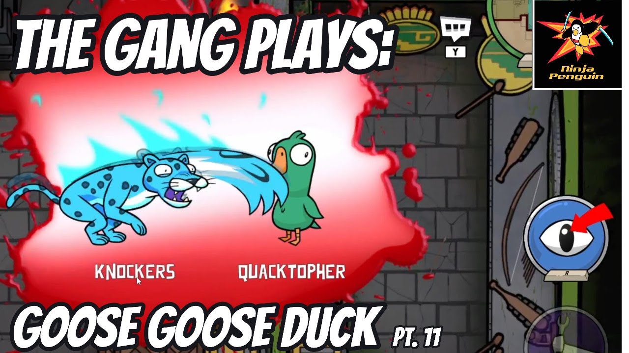 Return of the Pelican | The Gang Plays: Goose Goose Duck, Pt. 11