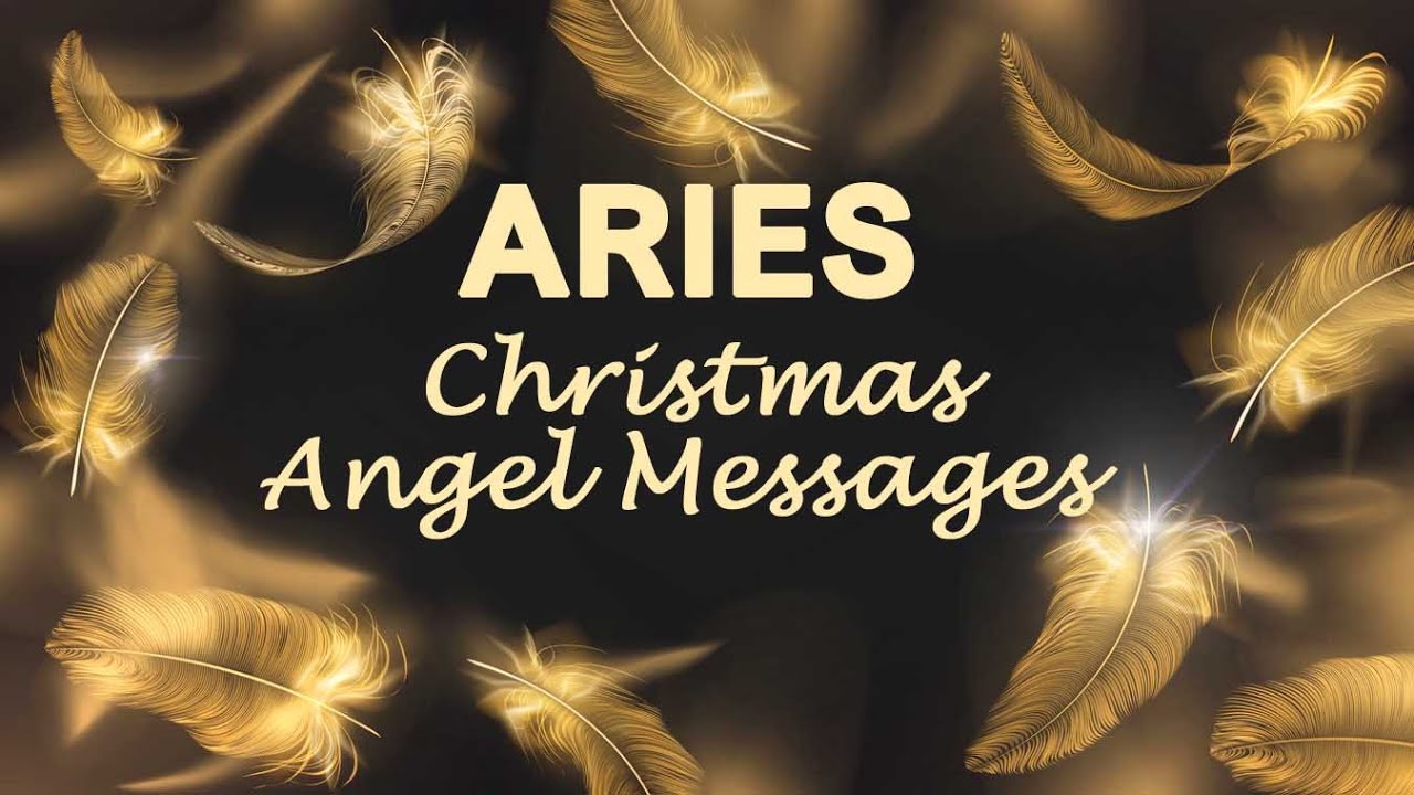 ARIES ANGEL MESSAGES - CHRISTMAS 2020 
