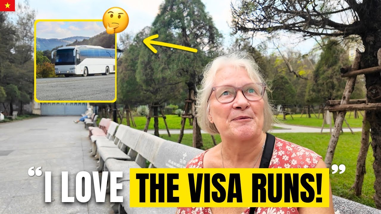 ‘I LOVE Vietnam Visa Runs’ - British Retiree Explains Why 🇻🇳