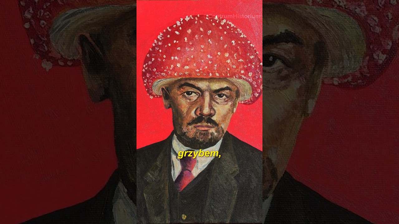 Lenin był grzybem? 🍄