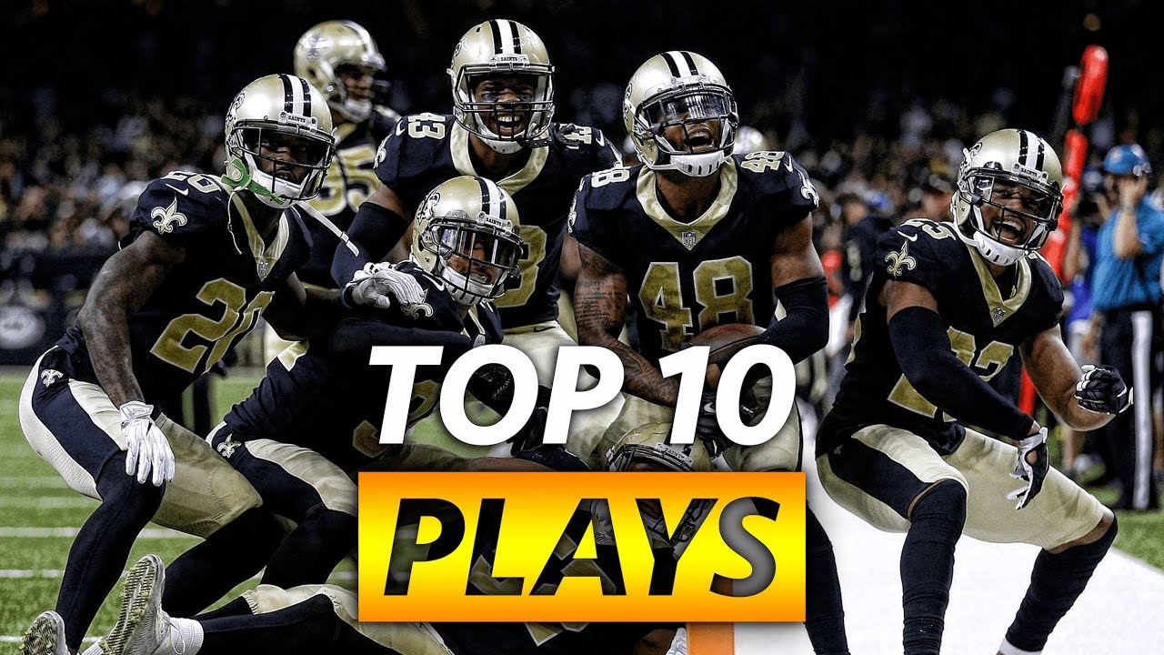 Saints Top Ten Plays 2017-2018